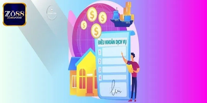 Tổng quan sơ lược về điều khoản dịch vụ Zo88